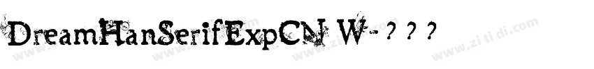 DreamHanSerifExpCN W字体转换